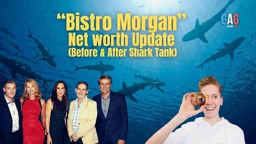 “Bistro Morgan” Net worth Update (Before & After Shark Tank)