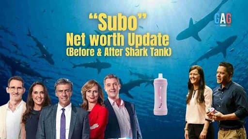 “Subo” Net worth Update (Before & After Shark Tank)